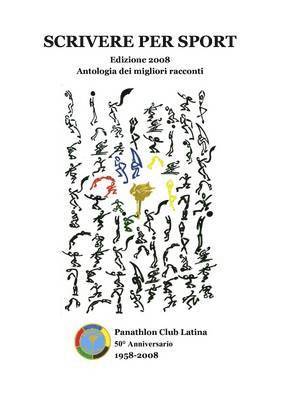 Autori Vari - Scrivere Per Sport - Edizione 2008, Häftad. Tillgänglighet: Lägg i varukorg