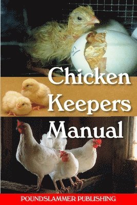 Paul Cresswell - Chicken Keepers Manual, Häftad
