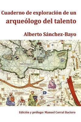 bokomslag Cuaderno de exploración de un arqueólogo del talento
