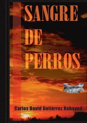 Sangre De Perros 1