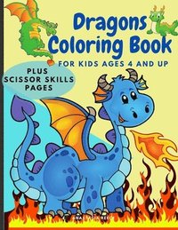 bokomslag Dragons Coloring Book for Kids Ages 4 and UP