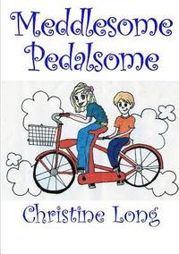 bokomslag Meddlesome Pedalsome