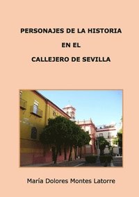 bokomslag Personajes De La Historia En El Callejero De Sevilla