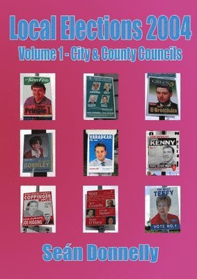 Local Elections 2004 - Volume 1 City & County Councils 1