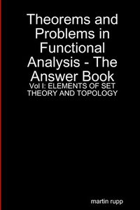 bokomslag Theorems And Problems in Functional Analysis - the answer book Vol I