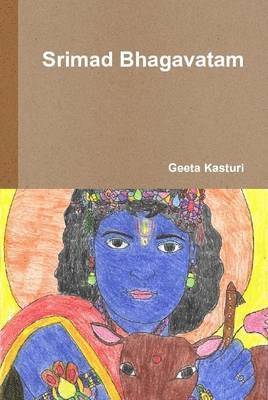 Geeta Kasturi - Srimad Bhagavatam, Inbunden
