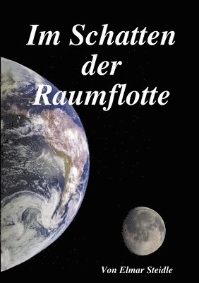 bokomslag Im Schatten Der Raumflotte