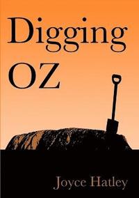 bokomslag Digging Oz