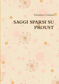 bokomslag Saggi Sparsi Su Proust