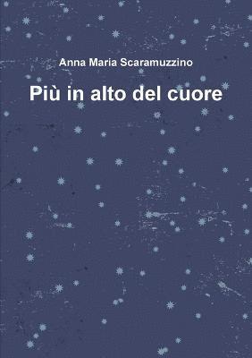 PiA' in Alto Del Cuore 1