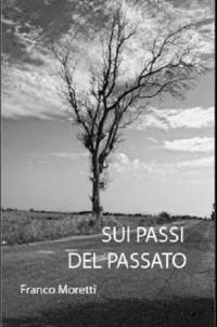 bokomslag Sui Passi Del Passato