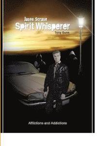 bokomslag Jason Scrase, Spirit Whisperer