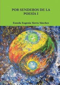 bokomslag Por Senderos De La Poesia I