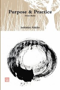 bokomslag Purpose & Practice