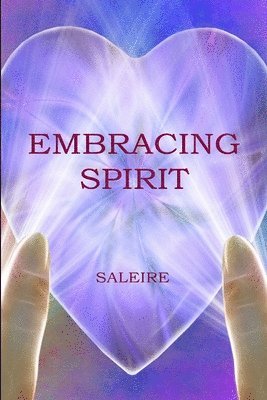 Embracing Spirit 1