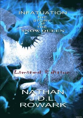 Infatuation - The Story of the Snow Queen