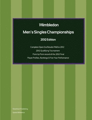 Simon Barclay - Wimbledon Men's Singles Championships 2012 Edition, Häftad