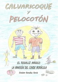 bokomslag Calvaricoque Y Pelocoton