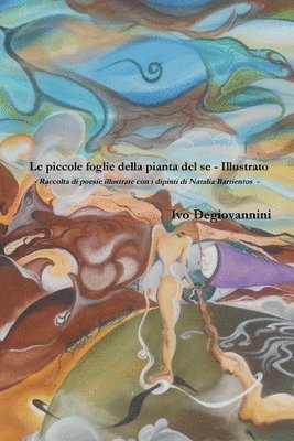 bokomslag Le Piccole Foglie Della Pianta Del Se - Illustrato