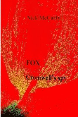 bokomslag Fox - Cromwell's Spy