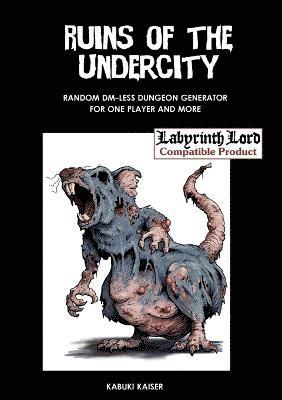 Ruins of the Undercity 1