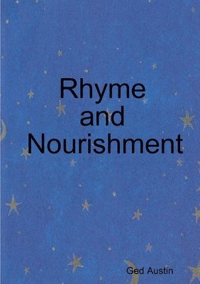 bokomslag Rhyme and Nourishment