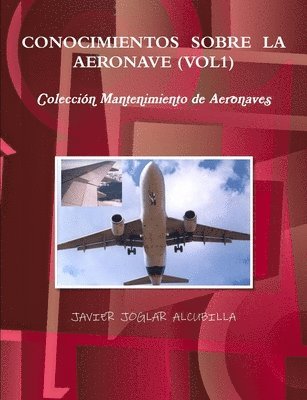 Conocimientos Sobre La Aeronave (Vol1) 1