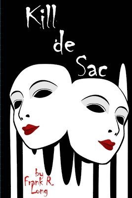 Frank R Long, Frank R. Long - Kill De Sac, Häftad