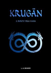 bokomslag KRUGAN - Il Segreto Della Magia