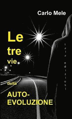 bokomslag tre vie dell'Auto-Evoluzione