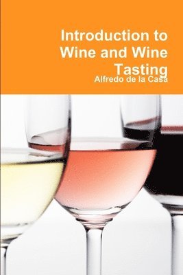 Introduction to Wine and Wine Tasting 1