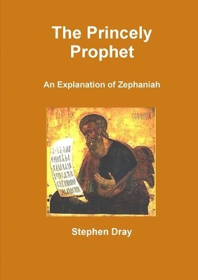 Stephen Dray - Princely Prophet, Häftad
