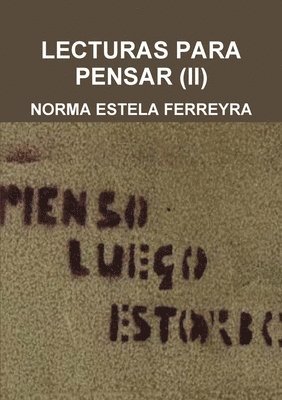 NORMA ESTELA FERREYRA, Norma Estela Ferreyra - Lecturas Para Pensar (II), Häftad