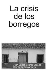 bokomslag La Crisis De Los Borregos