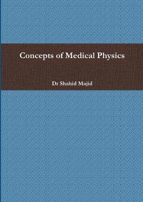 bokomslag Concepts of Medical Physics
