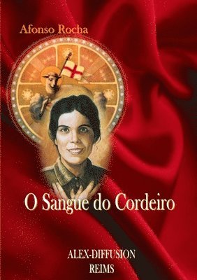 bokomslag O Sangue Do Cordeiro