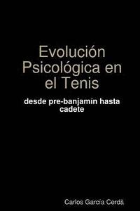 bokomslag Evolucion Psicologica En El Tenis