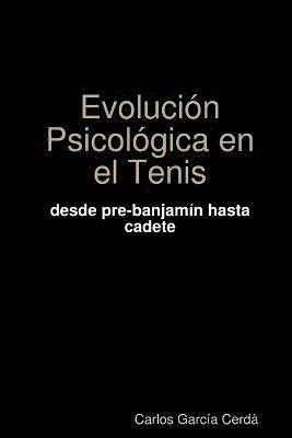 Evolucion Psicologica En El Tenis 1