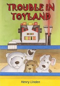 bokomslag Trouble in Toyland