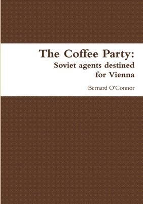 Bernard O'Connor - Coffee Party, Häftad