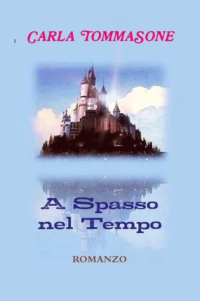 A Spasso Nel Tempo 1