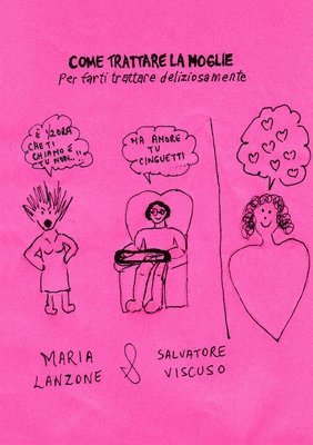 Come Trattare La Moglie