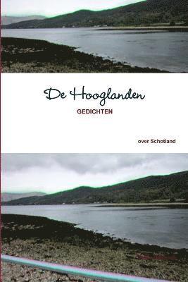 bokomslag De Hooglanden, gedichten over Schotland