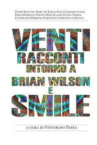 bokomslag Venti racconti intorno a Brian Wilson e Smile