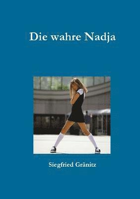 Die Wahre Nadja 1