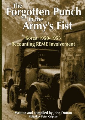 Korea 1950-53 Recounting REME Involvement 1