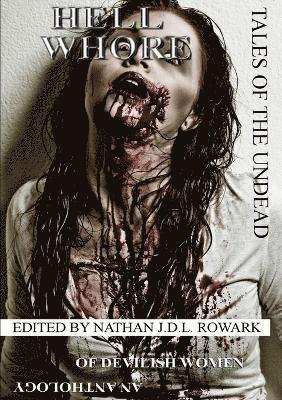 Tales of the Undead - Hell Whore Anthology 1