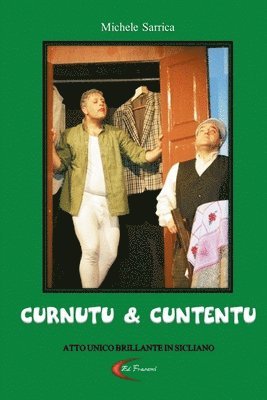 Curnutu & Cuntentu 1