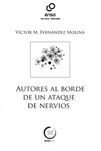 bokomslag Autores Al Borde De Un Ataque De Nervios