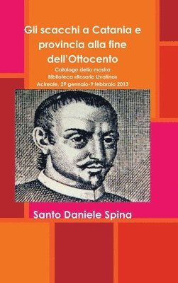 bokomslag Gli scacchi a Catania e provincia alla fine dell'Ottocento